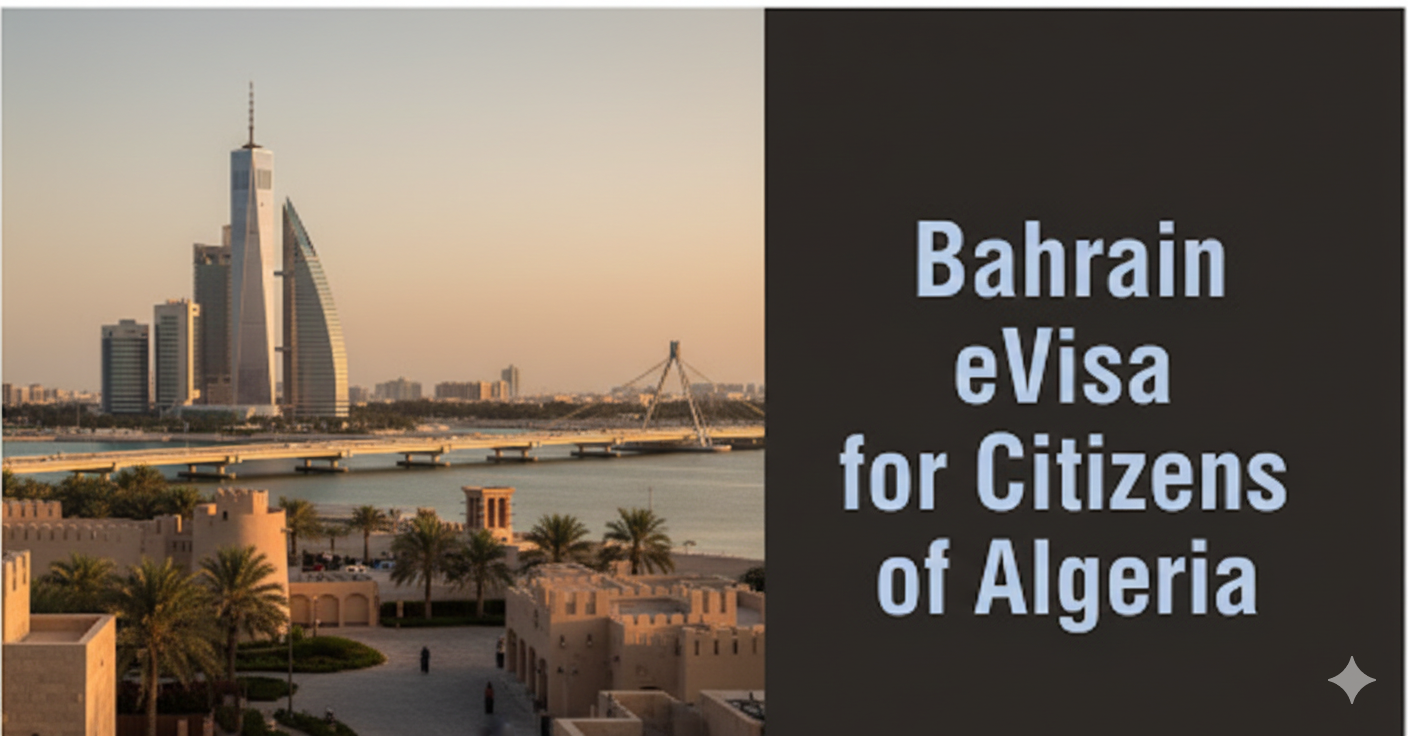 Bahrain eVisa for Algeria citizens