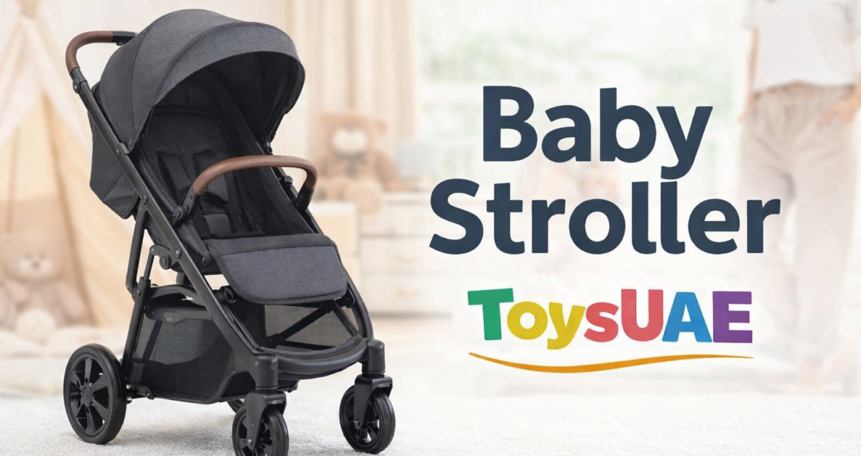 Comfortable and safe baby stroller from Toys UAE designed for everyday convenience and smooth parenting experience